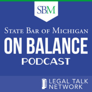 Michigan Bar Podcast